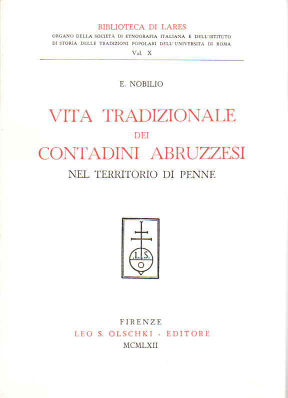 1962 - Vita tradizionale dei contadini abruzzesi nel territorio di Penne